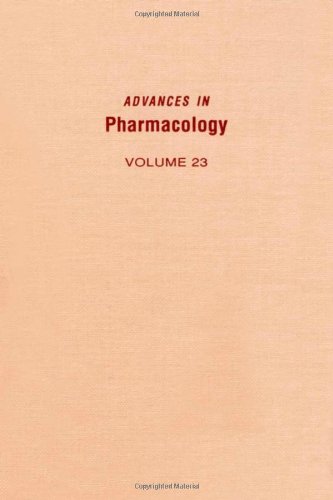 Advances in Pharmacology, Volume 23