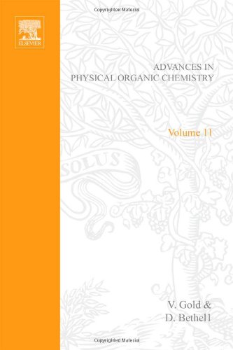 Advances In Physical Organic Chemistry, Volume 11