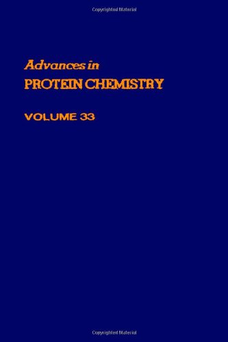 Advances in Protein Chemistry, Volume 33