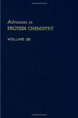 Advances in Protein Chemistry, Volume 38