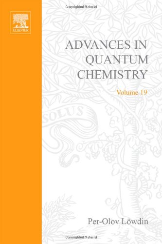 Advances In Quantum Chemistry, Volume 19