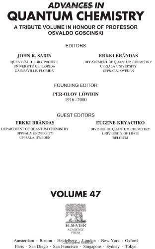 Advances in Quantum Chemistry, Volume 47