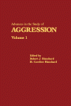 Advances In The Study Of Aggression