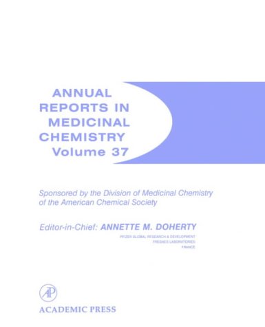 Annual Reports in Medicinal Chemistry, Volume 37
