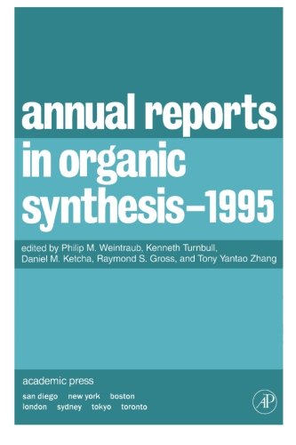 Annual Reports in Organic Synthesis, 1995