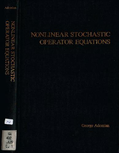 Nonlinear Stochastic Operator Equations