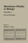 Membrane Fluidity in Biology