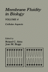 Membrane Fluidity in Biology