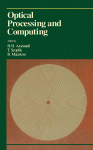 Optical Processing And Computing