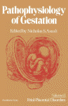 Pathophysiology of Gestation