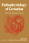 Pathophysiology of Gestation