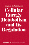 Cellular Energy Metabolism &amp; Its Regulation
