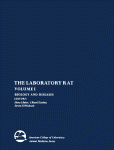 The Laboratory Rat, Volume I: Biology and Disease