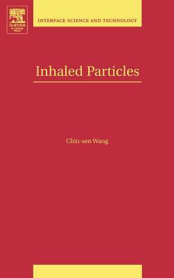 Inhaled Particles (Volume 5) (Interface Science and Technology, Volume 5)