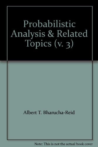 Probabilistic Analysis And Related Topics