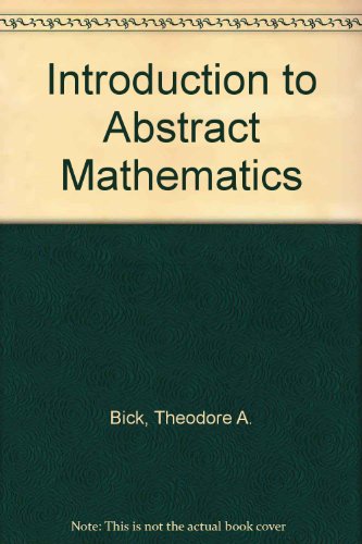 Introduction to Abstract Mathematics