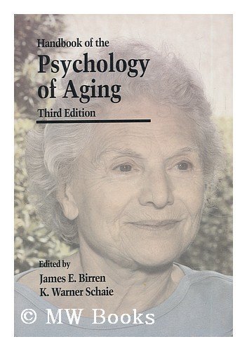 Handbook of the Psychology of Aging