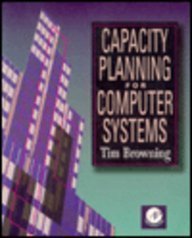 Capacity Planning for Computer Systems