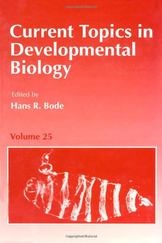 Current Topics in Developmental Biology, Volume 25