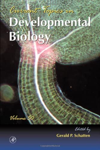 Current Topics in Developmental Biology (Volume 50)