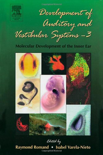 Development Of Auditory And Vestibular Systems 3