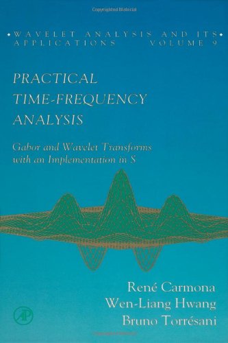 Practical Time-Frequency Analysis