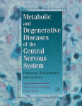 Metabolic And Degenerative Diseases Of The Central Nervous System