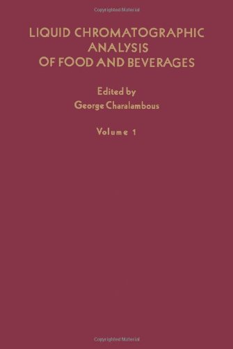 Liquid Chromatographic Analysis Of Food And Beverages. Vol. 1