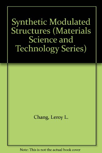 Synthetic Modulated Structures