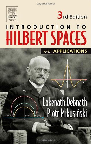 Hilbert Spaces With Applications