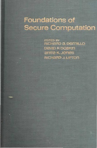 Foundations of Secure Computation