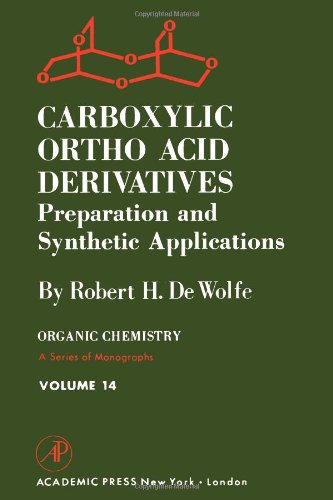 Carboxylic ortho acid derivatives : preparation and synthetic applications