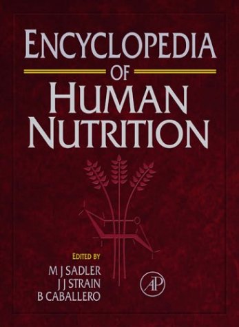 Encyclopedia of Human Nutrition, Three-Volume Set