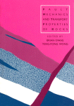 Fault Mechanics And Transport Properties Of Rocks