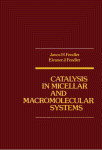 Catalysis in Micellar and Macromolecular Systems