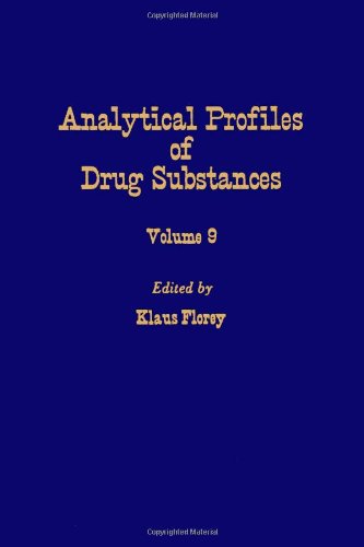Analytical Profiles of Drug Substances, Volume 9