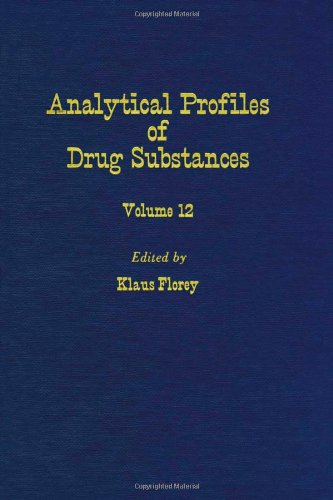 Analytical Profiles of Drug Substances, Volume 12