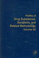 Profiles of Drug Substances, Excipients and Related Methodology, Volume 32