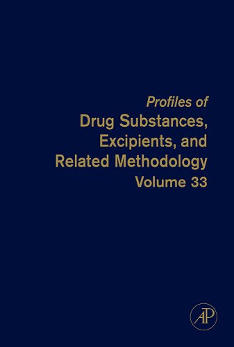 Profiles of Drug Substances, Excipients, and Related Methodology, Volume 33