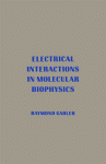 Electrical Interactions In Molecular Biophysics