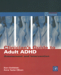 Clinicians' Guide to Adult ADHD