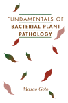 Fundamentals of Bacterial Plant Pathology