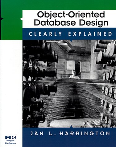 Object-Oriented Database Design Clearly Explained