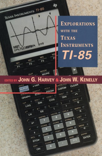 Explorations with Texas Instruments Ti-85