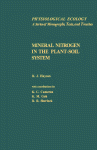 Mineral Nitrogen in the Plant-Soil System
