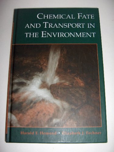 Chemical Fate and Transport in the Environment