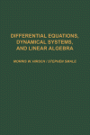 Differential Equations, Dynamical Systems, and Linear Algebra