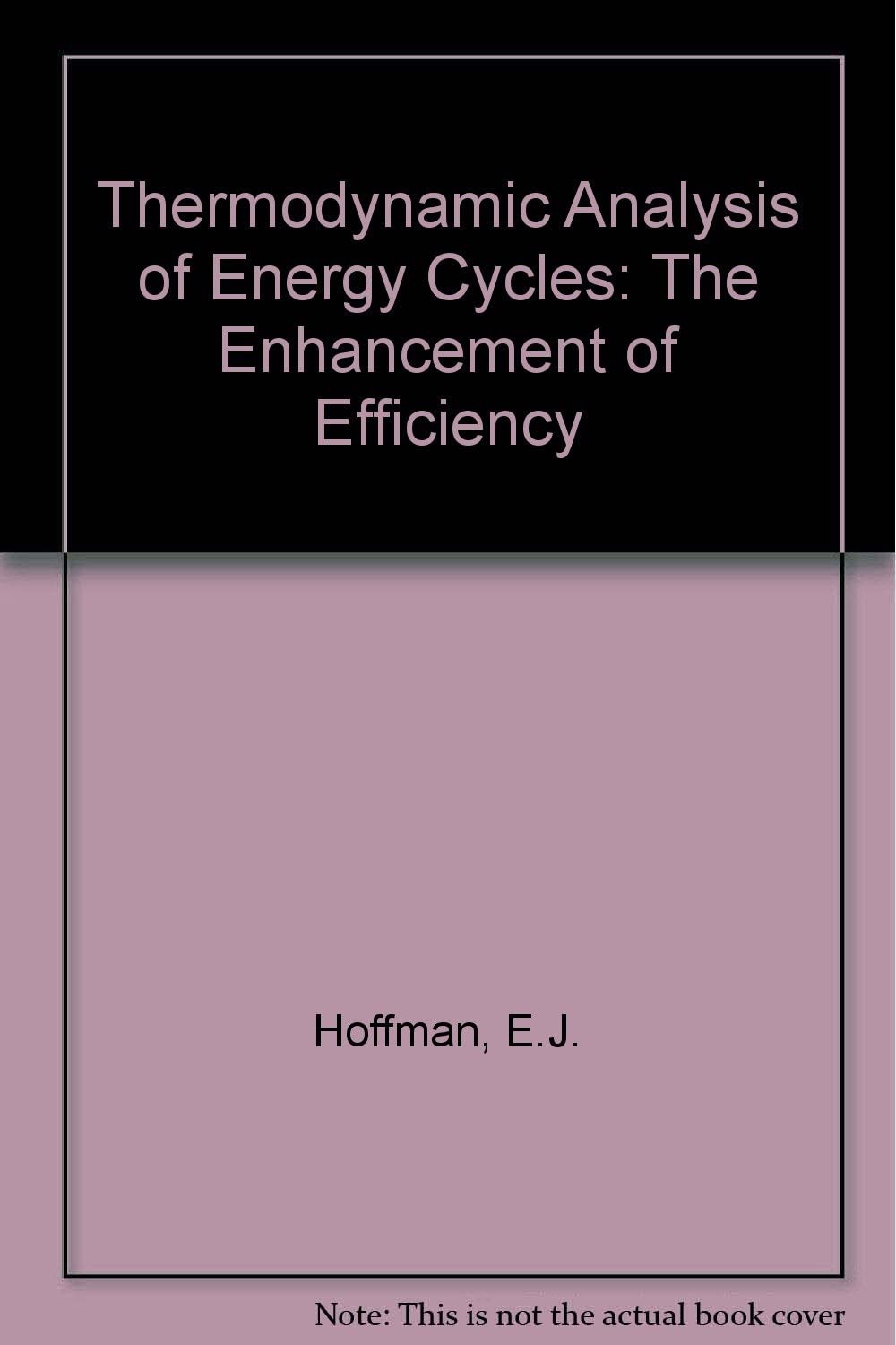 Power Cycles and Energy Efficiency: The Enhancement of Efficiency