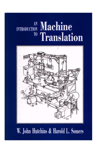 An Introduction To Machine Translation