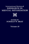 International Review of Research in Mental Retardation, Volume 19